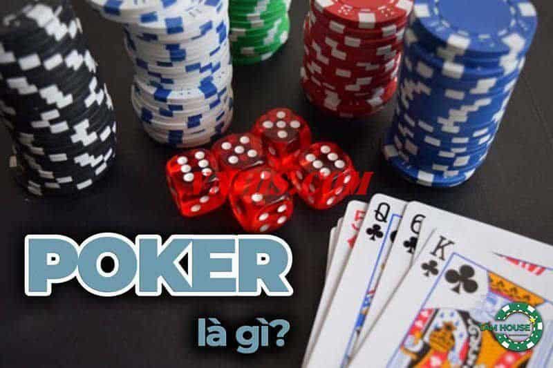 Poker là gì ?